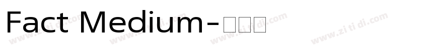 Fact Medium字体转换